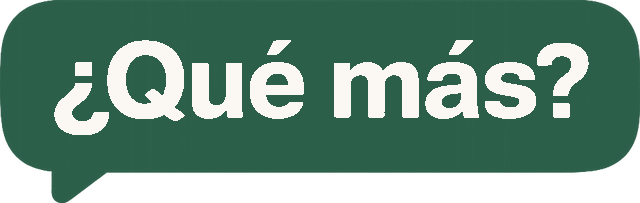 ¿Qué más?